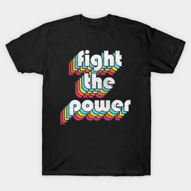 Fight The Power - Black Power Retro Design T-Shirt by DankFutura